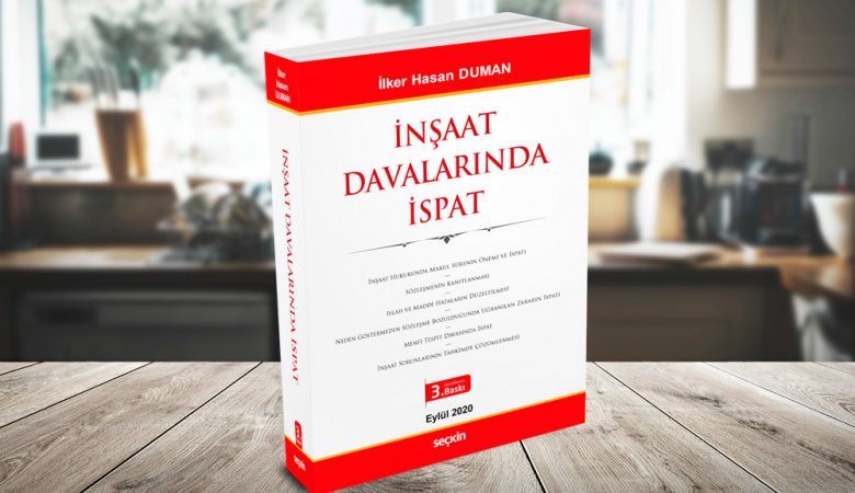 İnşaat Davalarında İspat